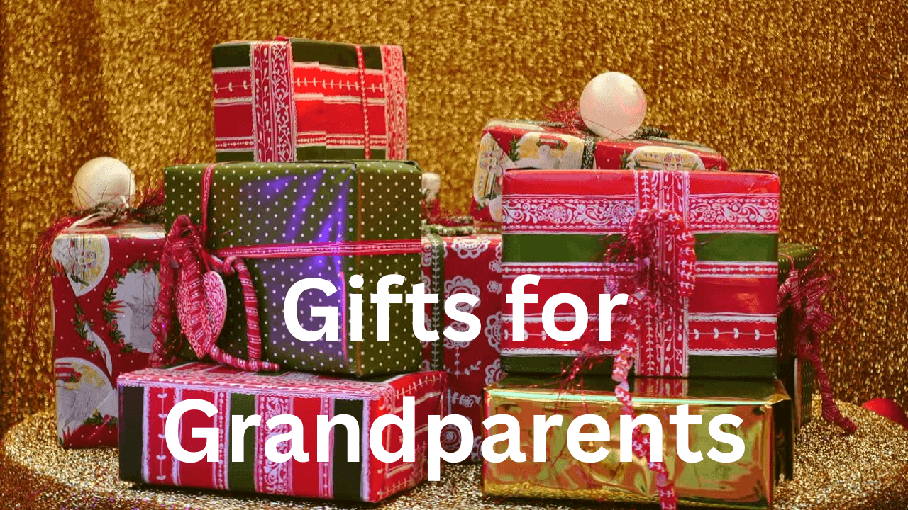 Gifts for Grandparents