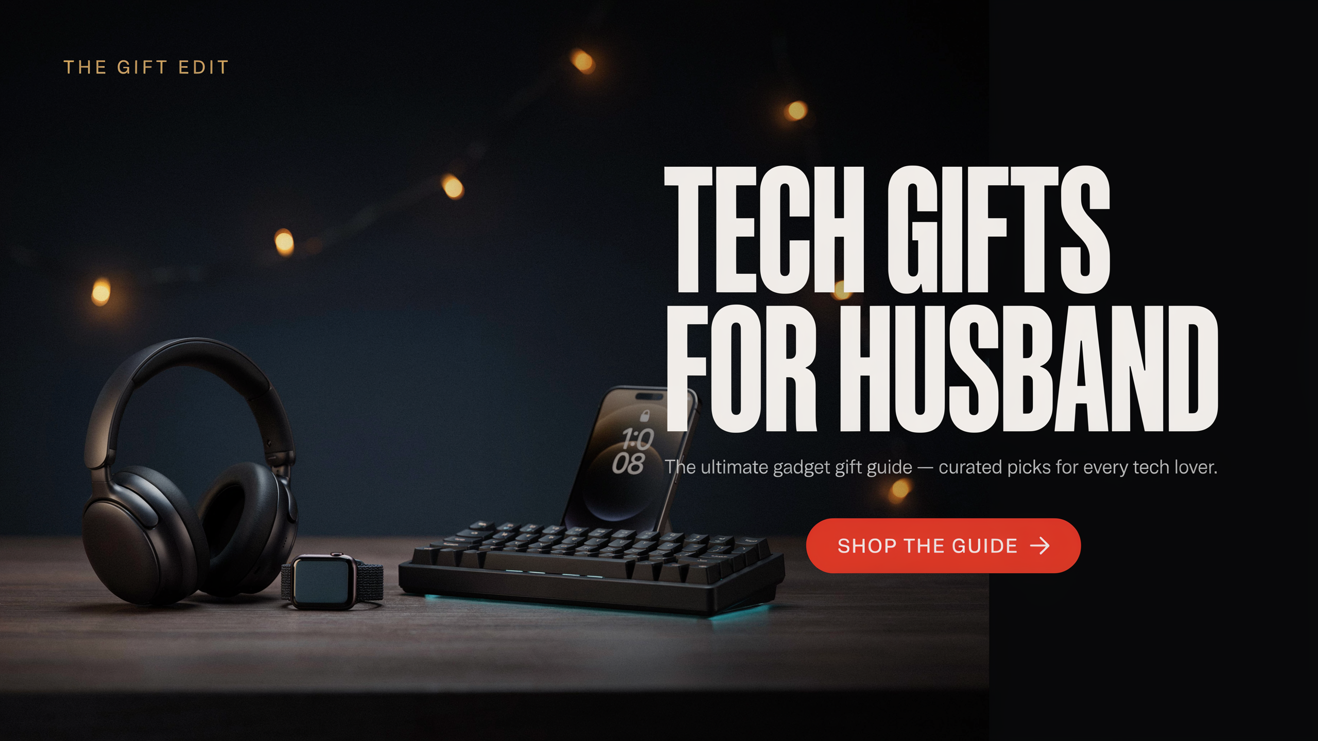 Tech Gifts for Husband